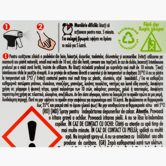 Spray pentru curățarea depunerilor de calcar din zonele sanitare Professional 750ml